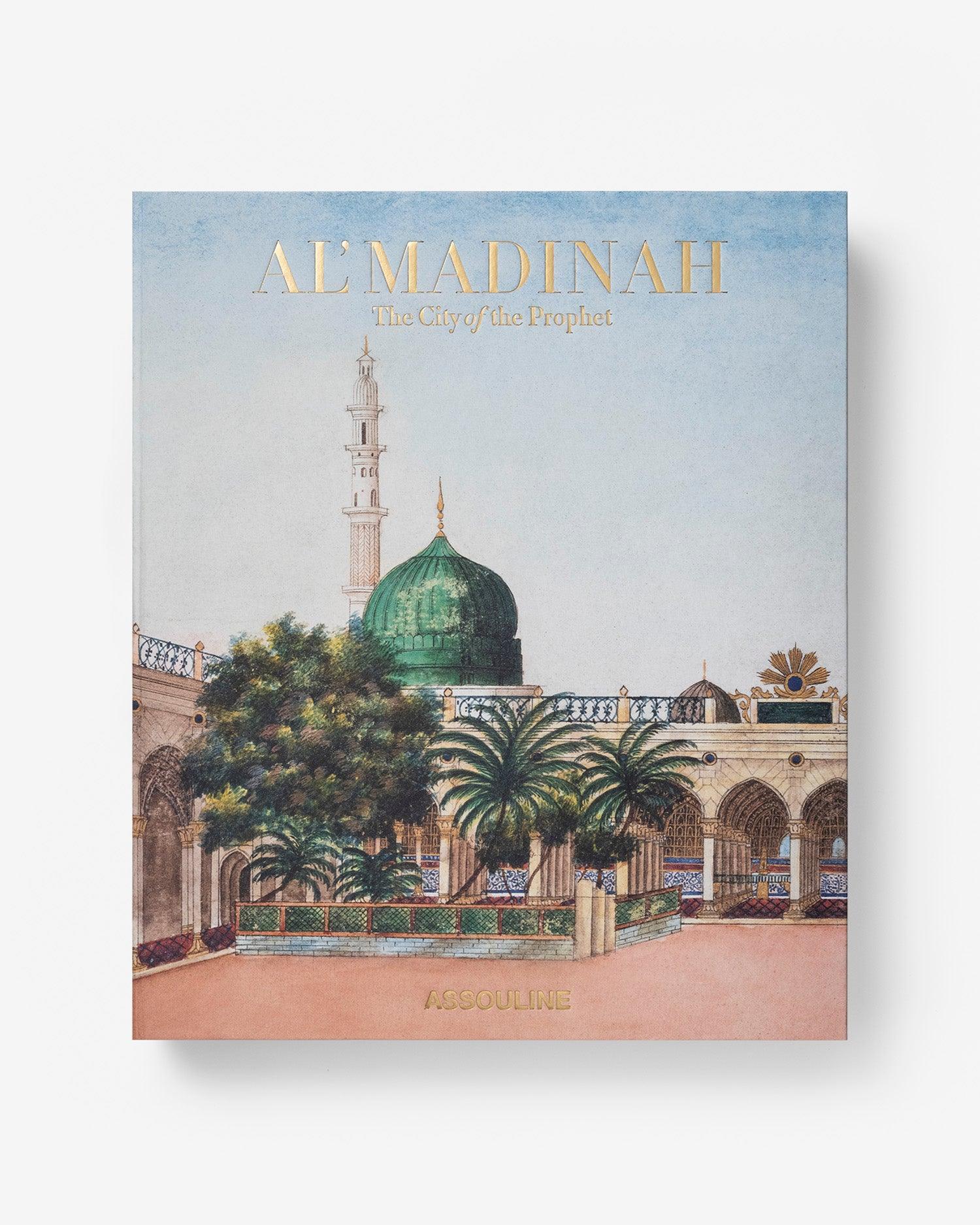 ASSOULINE Al'Madinah: The City of the Prophet