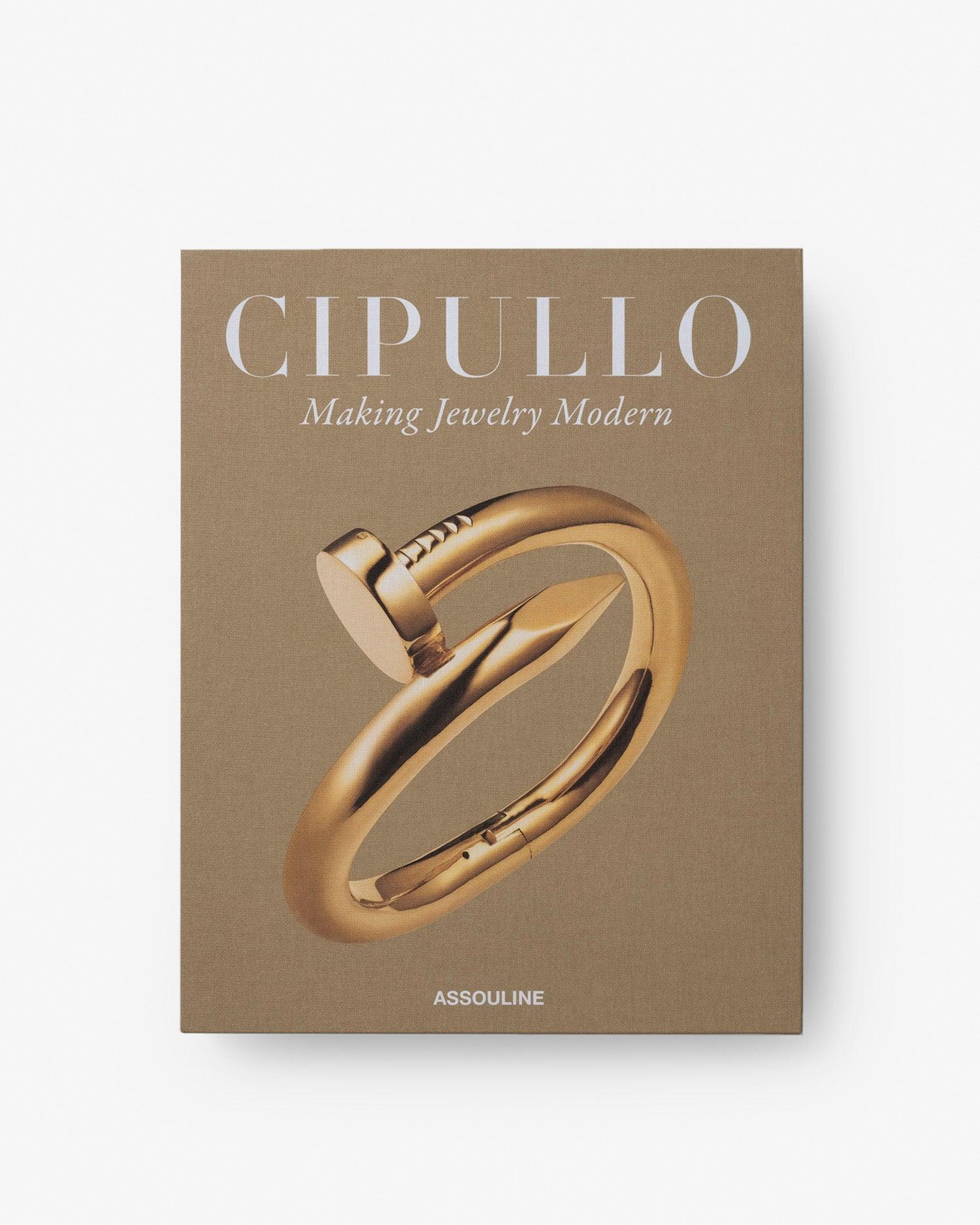ASSOULINE Cipullo: Making Jewelry Modern