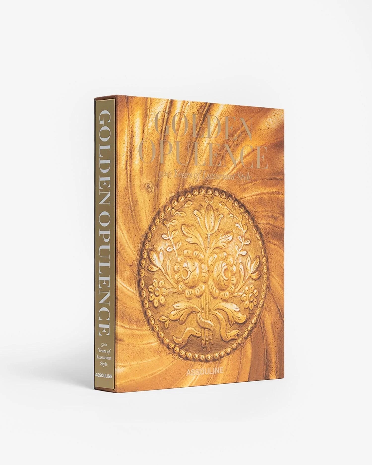 ASSOULINE Golden Opulence: 500 Years of Luxuriant Style