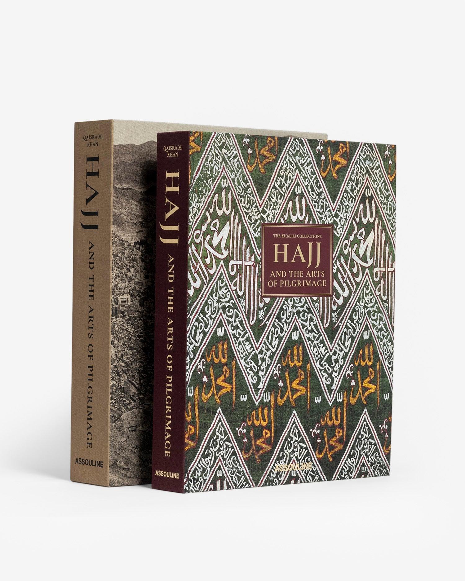 ASSOULINE Hajj and the Arts of Pilgrimage