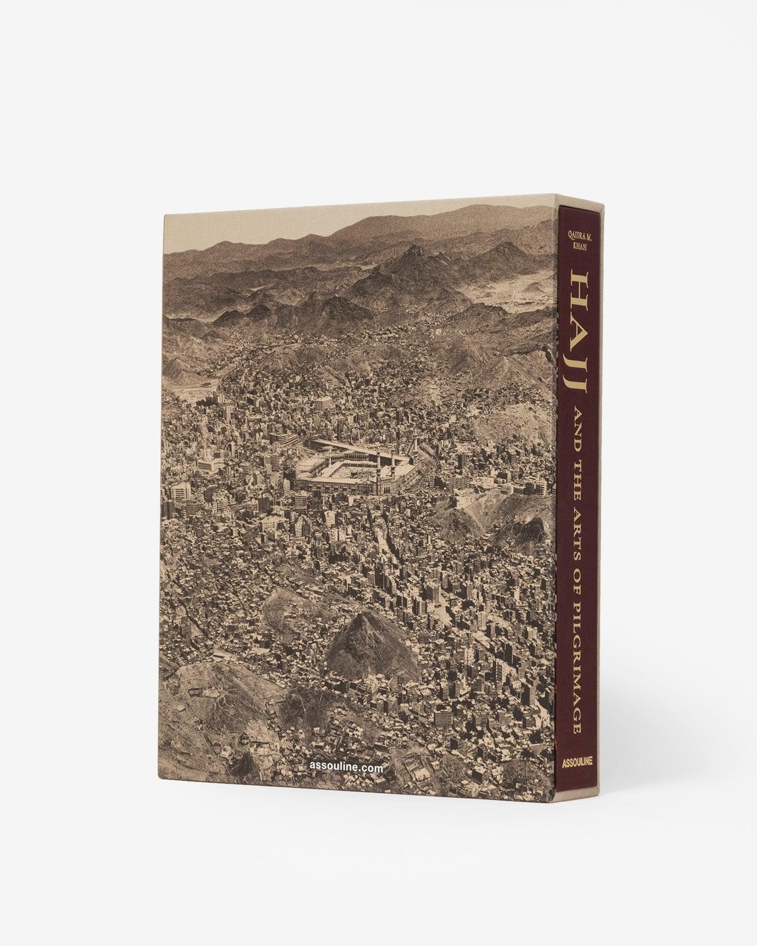 ASSOULINE Hajj and the Arts of Pilgrimage