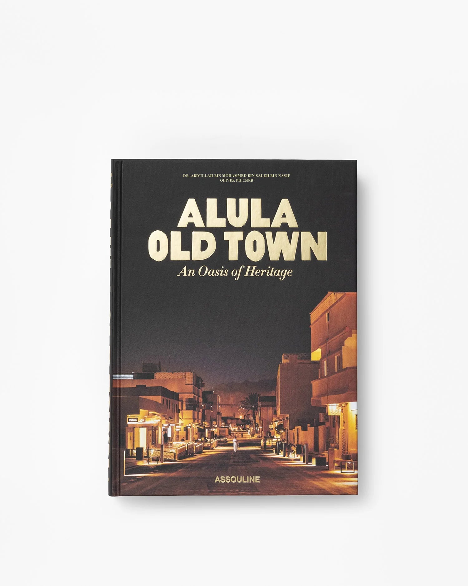 ASSOULINE AlUla Old Town: An Oasis of Heritage