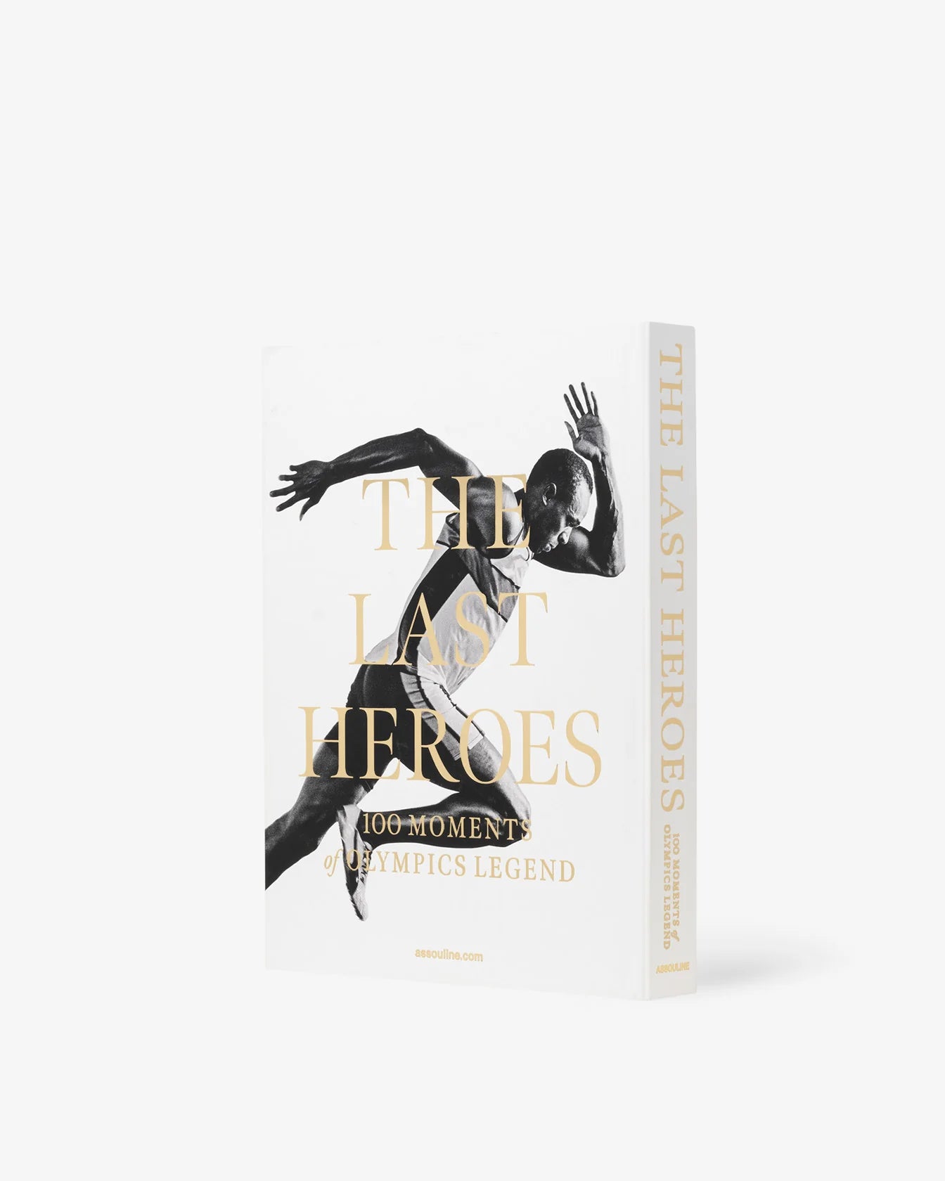 ASSOULINE The Last Heroes: 100 Moments of Olympics Legend
