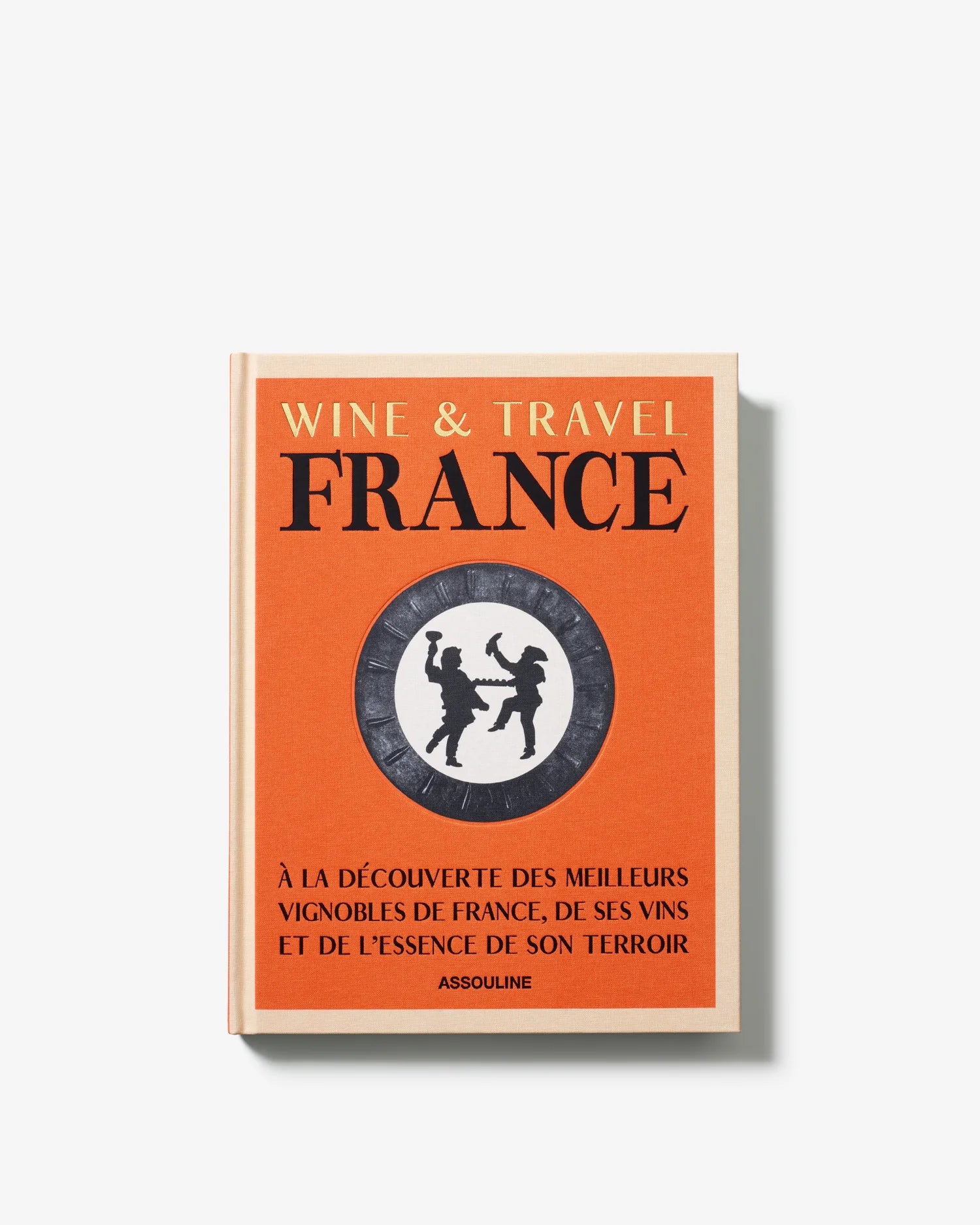ASSOULINE Wine & Travel France (French)